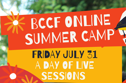 BCCF Online Summer Camp Poster - July 31st