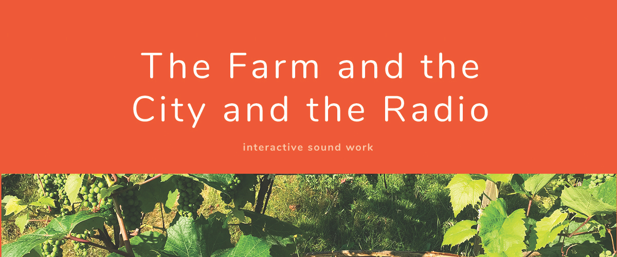 the farm and the city radio